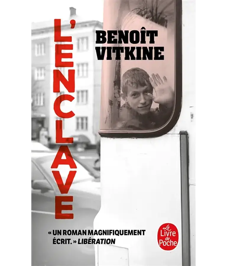 L'enclave, de Benoît Vitkine