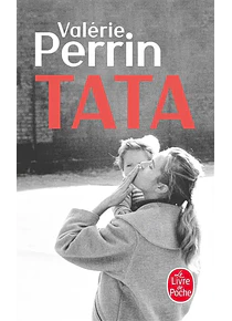 Tata, de Valérie Perrin