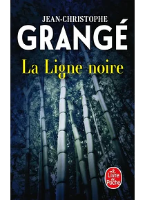 La ligne noire, de Jean-Christophe Grangé