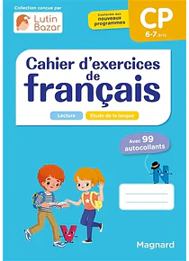 Cahier d'exercices de français - CP - 6/7 ans - Lecture