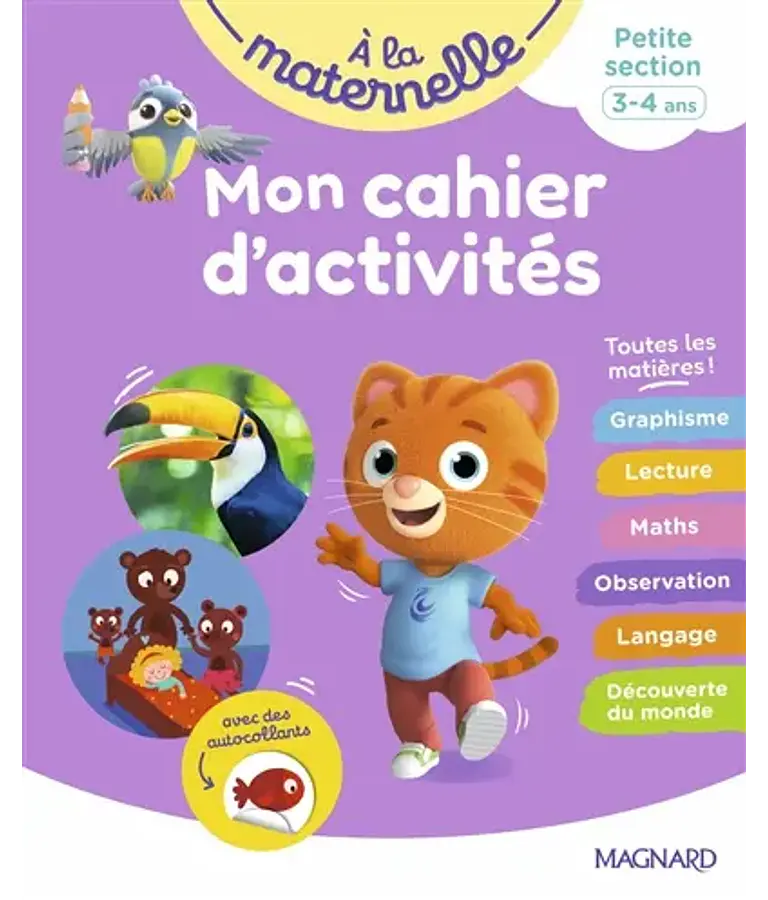 A la maternelle - Petite Section - 3/4 ans - Cahier d'activités