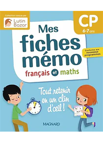 Mes fiches mémo - CP - 6/7 ans - Français et Maths