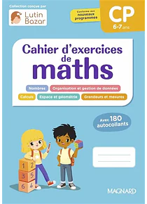 Cahier d'exercices de maths - CP - 6/7 ans 