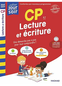 Cahier du jour Cahier du soir - CP - 6/7 ans - Lecture et écriture 