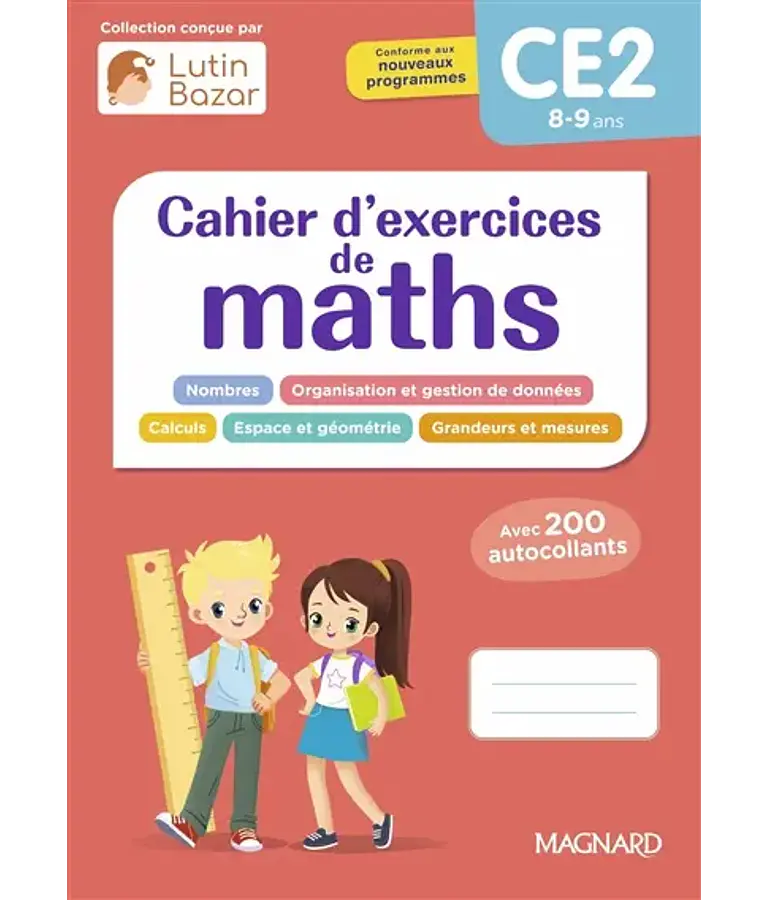 Cahier d'exercices de maths - CE2 - 8/9 ans 