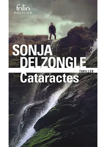 Cataractes, de Sonja Delzongle