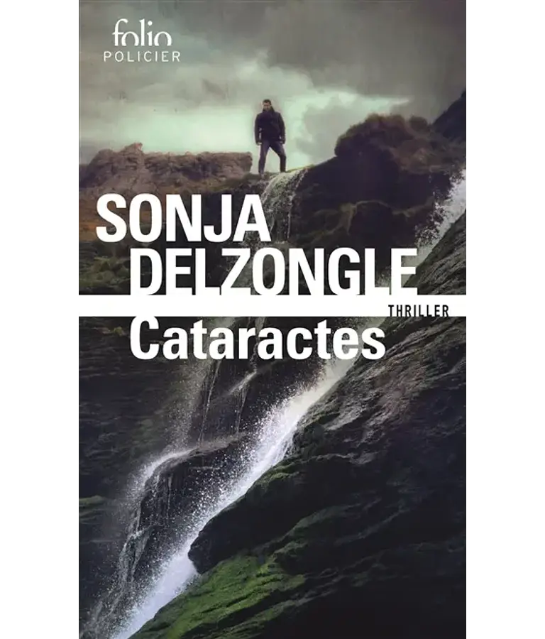 Cataractes, de Sonja Delzongle