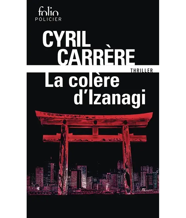 La colère d'Izanagi, de Cyril Carrère