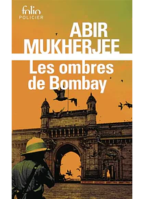 Les ombres de Bombay, de Abir Mukherjee