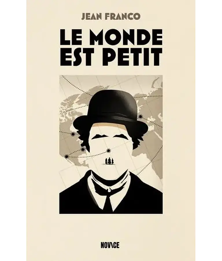 Le monde est petit, de Jean Franco