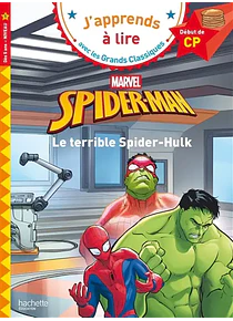 Spider-Man : le terrible Spider-Hulk, de Marvel