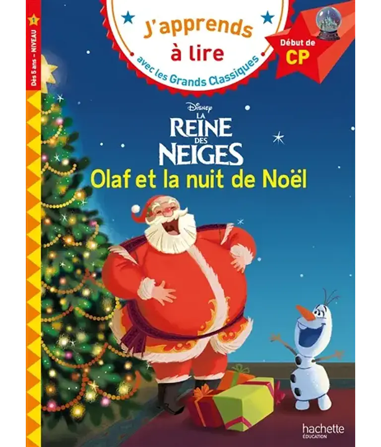 La reine des neiges : Olaf et la nuit de Noël !, de Disney