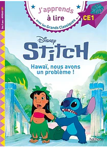 Stitch : Hawaï, nous avons un problème !, de Disney