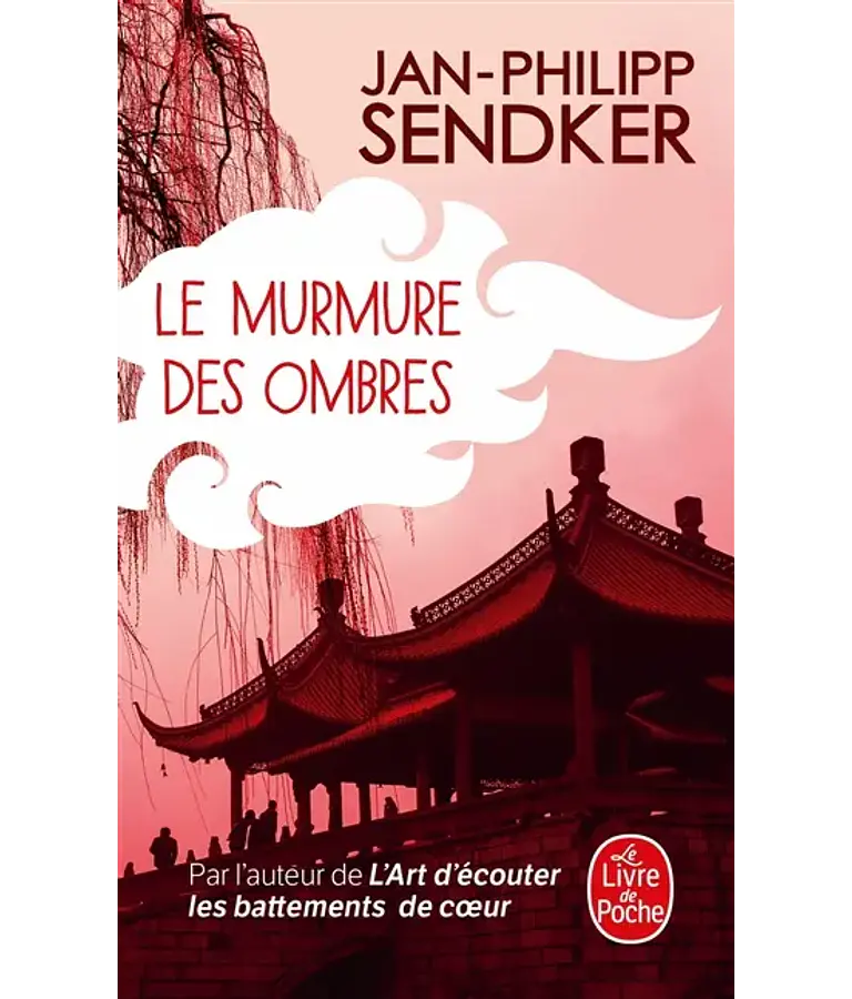 Le murmure des ombres, de Jan-Philipp Sendker