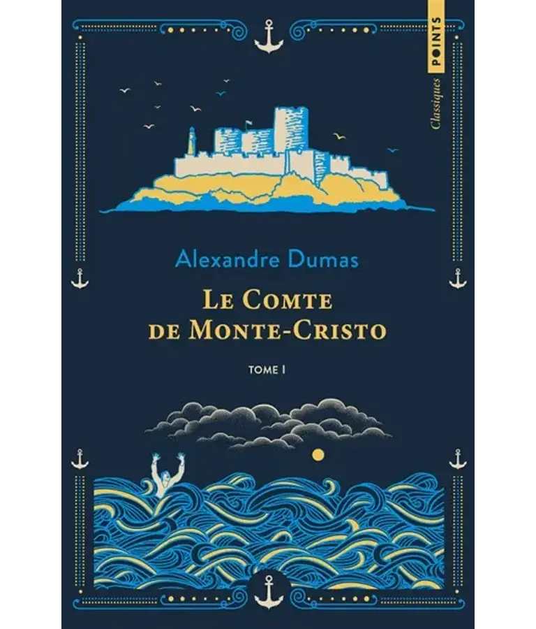 Le comte de Monte-Cristo 1, d' Alexandre Dumas