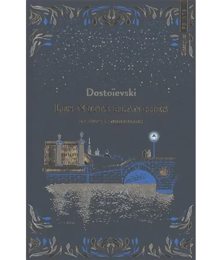 Les nuits blanches, de Dostoïevski