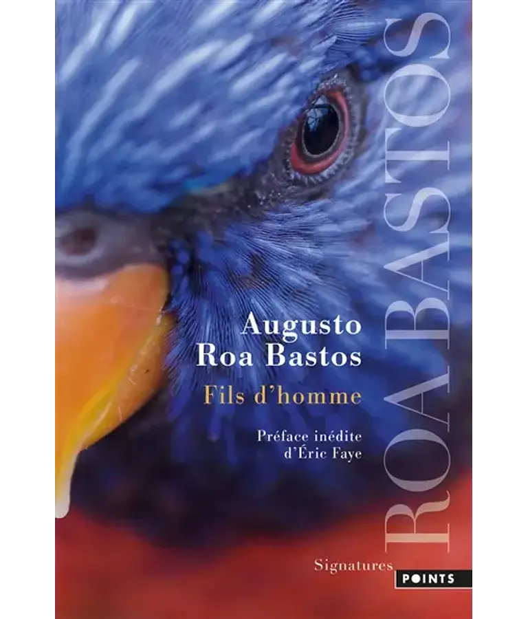 Fils d'homme, de Augusto Roa Bastos