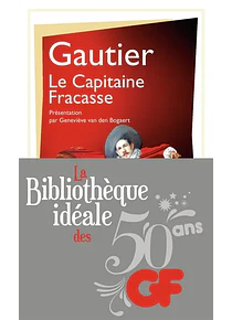 Le Capitaine Fracasse, de Théophile Gautier