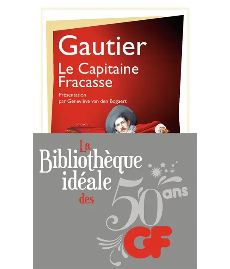 Le Capitaine Fracasse, de Théophile Gautier