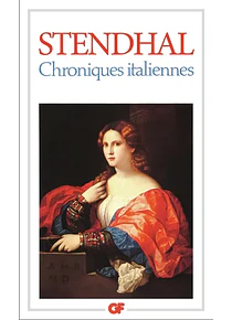 Chroniques italiennes, de Stendhal