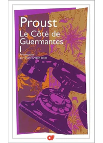 Le côté de Guermantes Vol. 1, de Marcel Proust