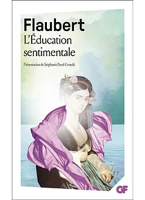 L'éducation sentimentale, de Gustave Flaubert