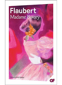 Madame Bovary - Moeurs de province, de Flaubert