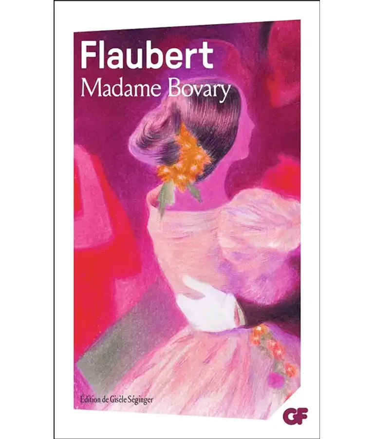 Madame Bovary - Moeurs de province, de Flaubert