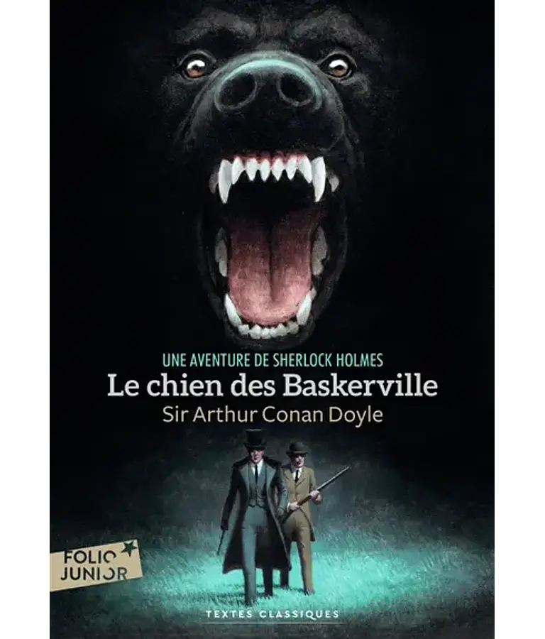Sherlock Holmes - Le chien des Baskerville, de Sir Arthur Conan Doyle