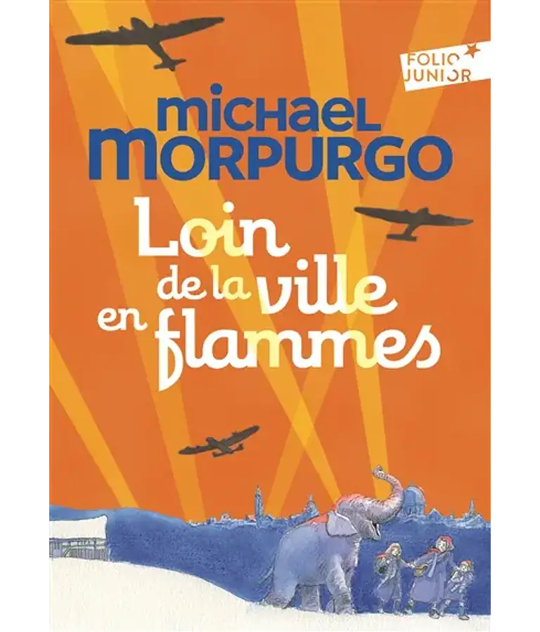 Loin de la ville en flammes, de Michael Morpurgo