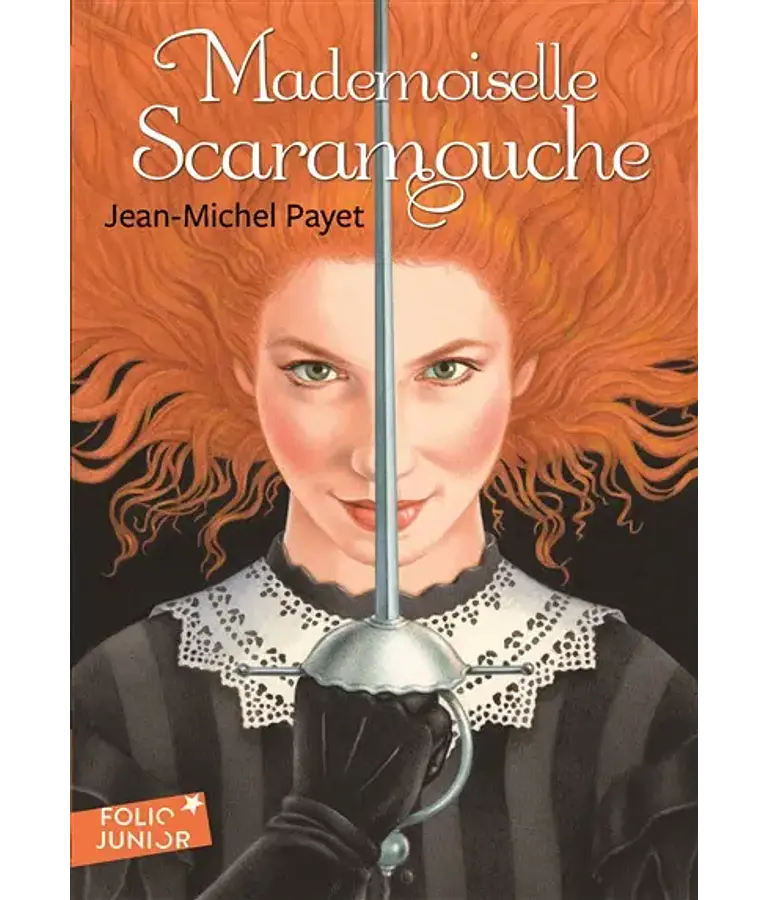 Mademoiselle Scaramouche, de Jean-Michel Payet