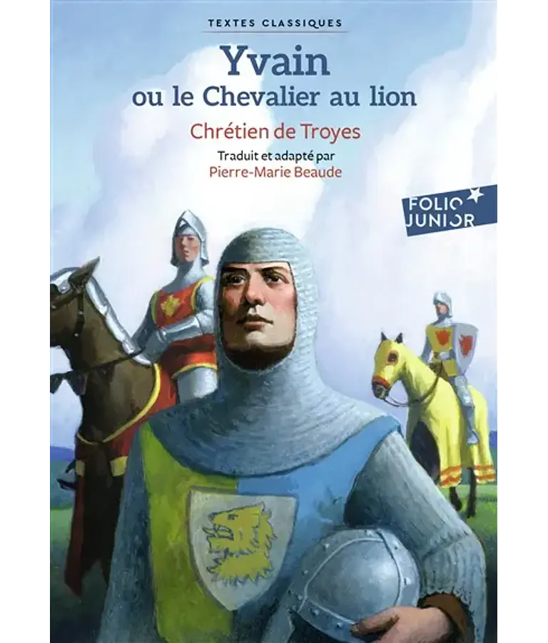 Yvain ou Le chevalier au lion, de Chrétien de Troyes