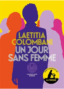 Un jour sans femme, de Laetitia Colombani