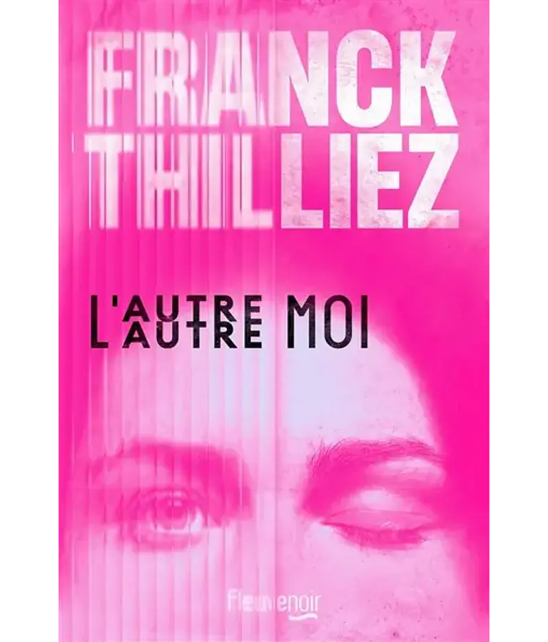 L'autre moi, de Franck Thilliez