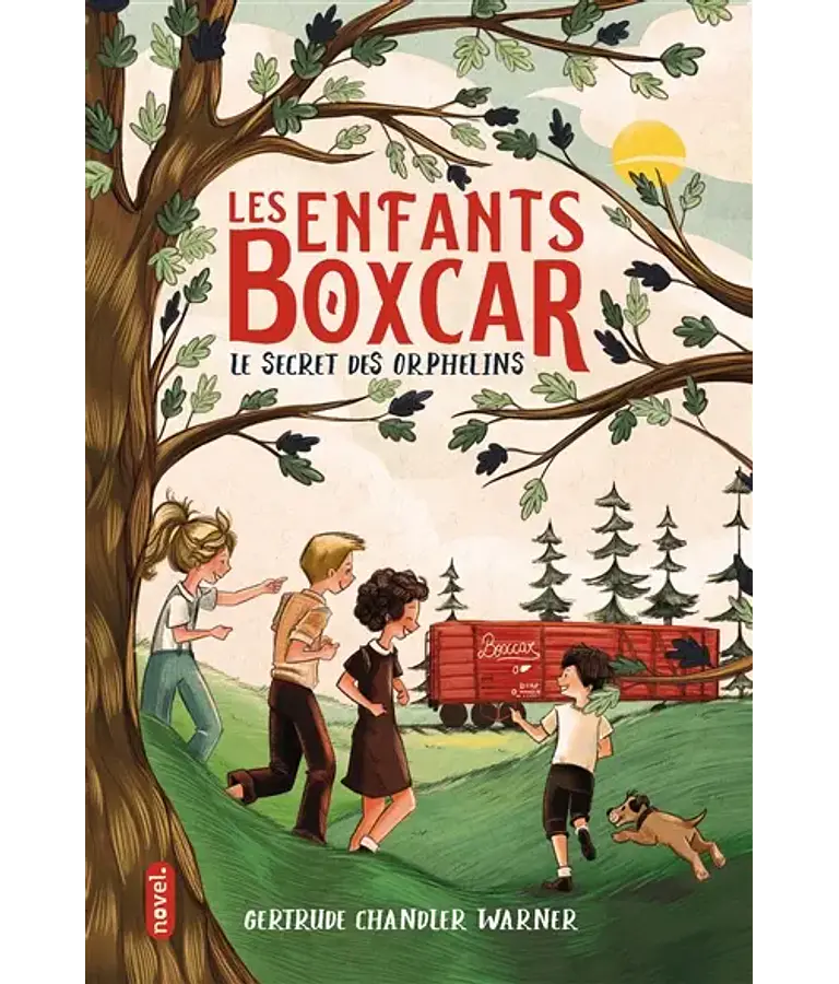 Les enfants Boxcar - Le secret des orphelins, de Gertrude Chandler Warner