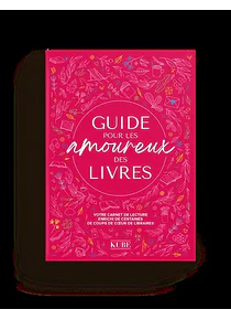 Guide pour les amoureux des livres, de Kube