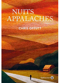 Nuits appalaches, de Chris Offutt
