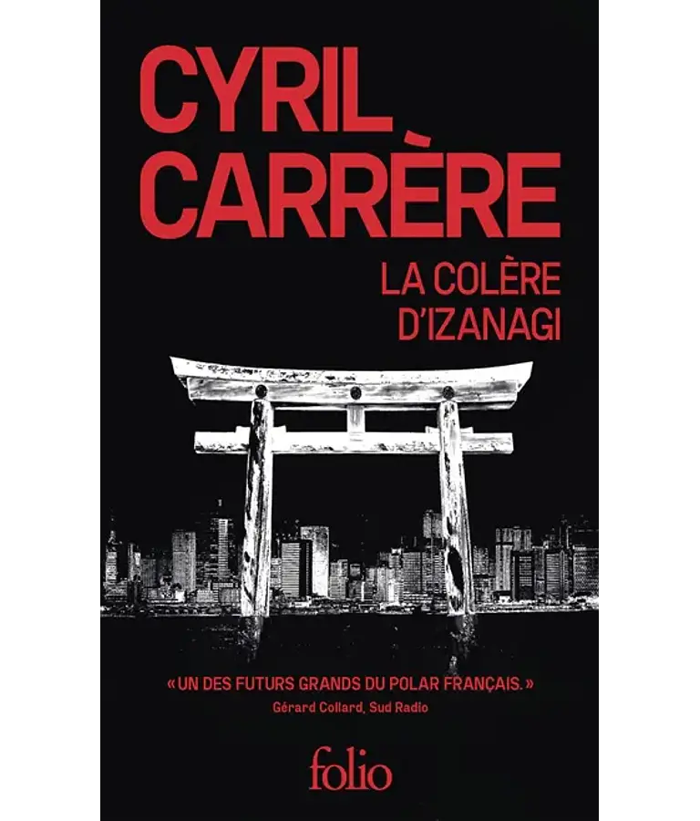 La colère d'Izanagi, de Cyril Carrère