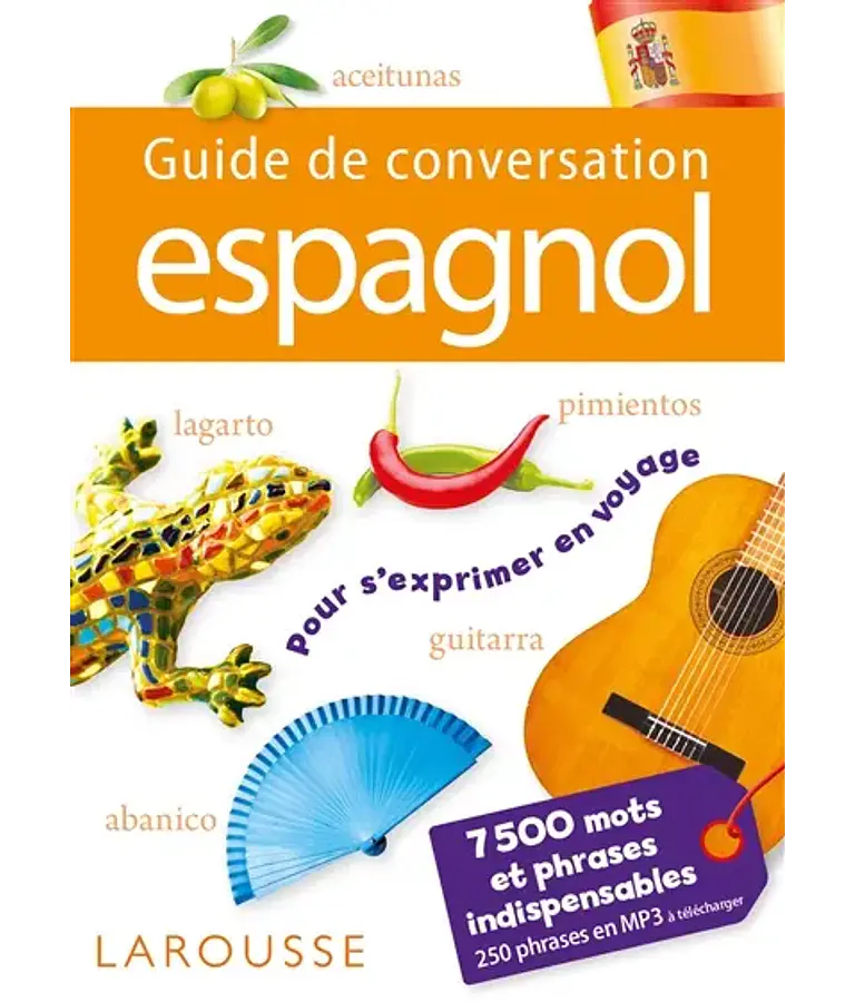 Guide de conversation - Espagnol