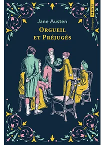 Orgueil et préjugés, de Jane Austen