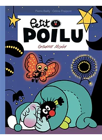Petit Poilu - Grosso Modo, de Céline Fraipont et Pierre Bailly