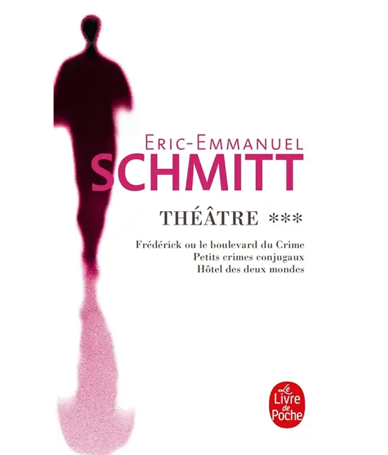 Théâtre - Petits crimes conjugaux et autres, de Eric-Emmanuel Schmitt