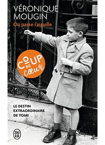 Où passe l'aiguille, de Véronique Mougin