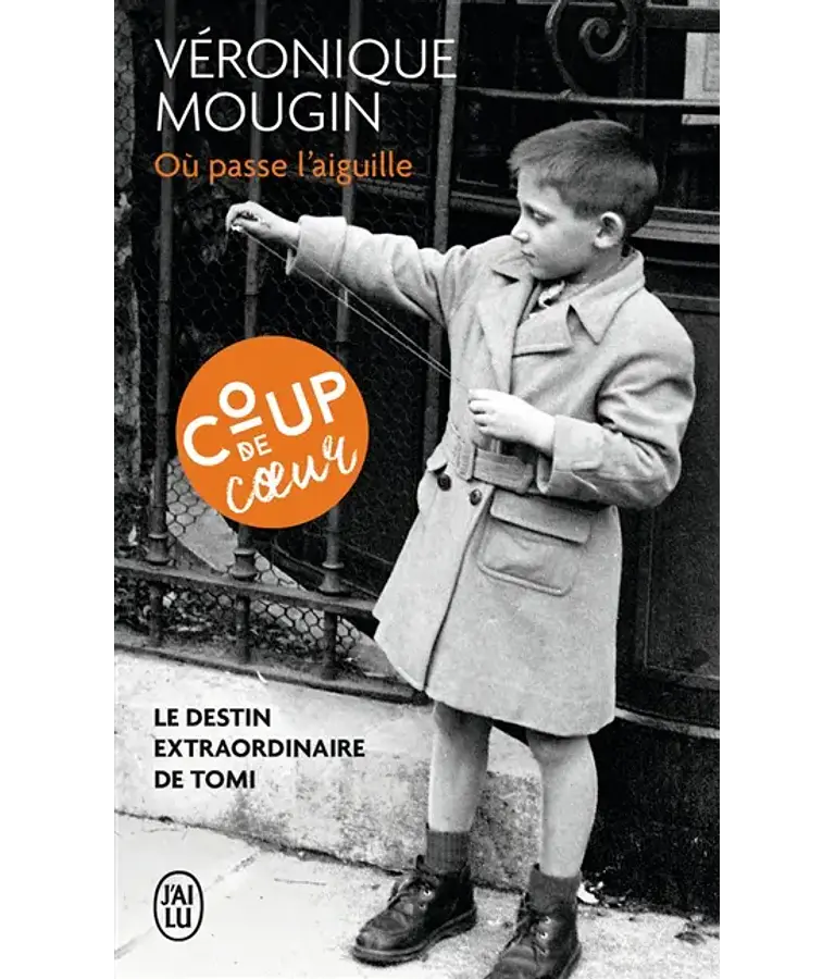 Où passe l'aiguille, de Véronique Mougin