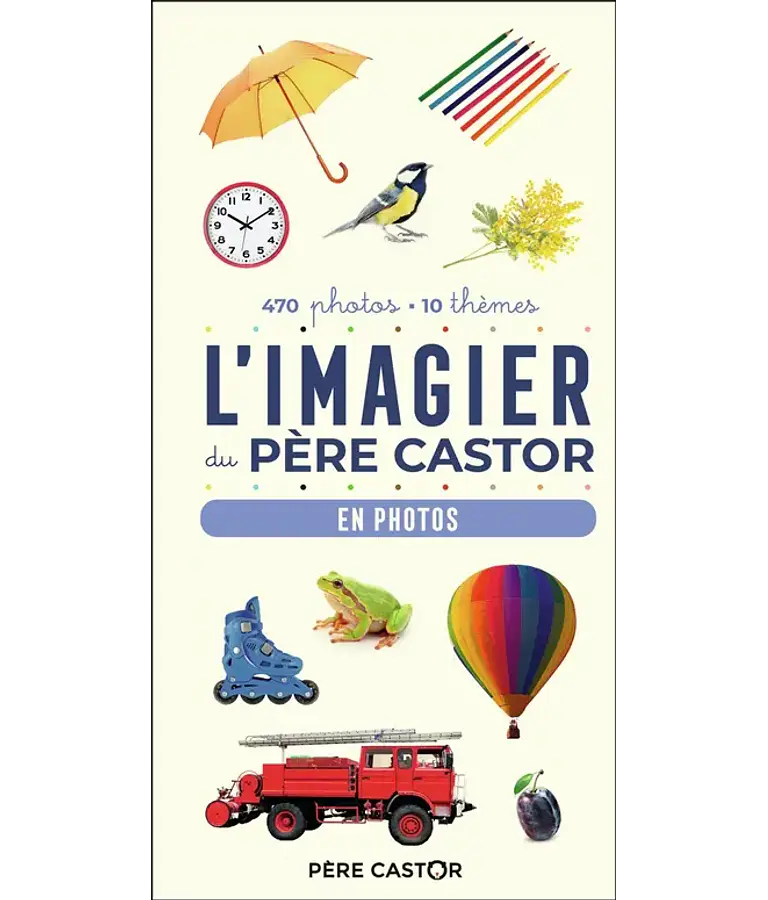 L'imagier du Père Castor 