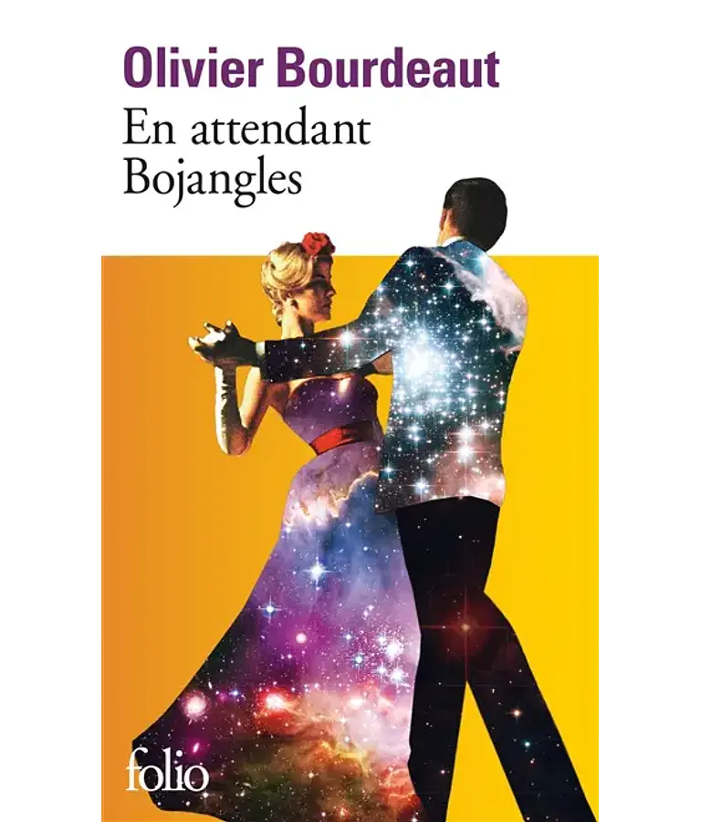 En attendant Bojangles, de Olivier Bourdeaut