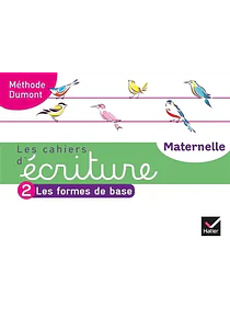 Les cahiers d'écriture maternelle -  Les formes de base