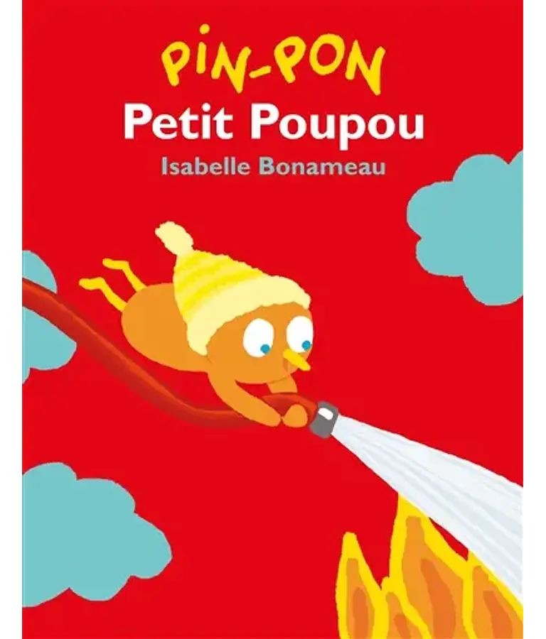 Pin-pon Petit Poupou, d´Isabelle Bonameau