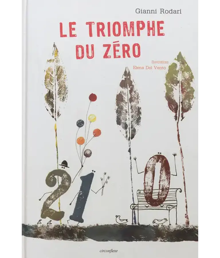 Le triomphe du zéro, de Gianni Rodari