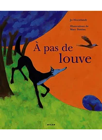 A pas de louve, de Jo Hoestlandt